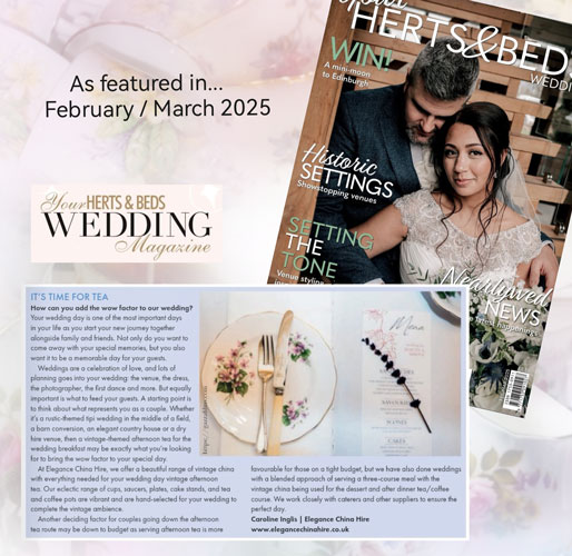Elegance China Hire feature in Your Herts & Beds Wedding Magazine