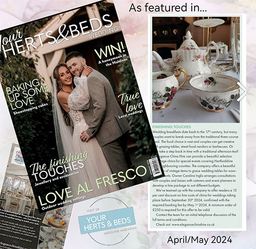 Elegance China Hire feature in Your Herts & Beds Wedding Magazine